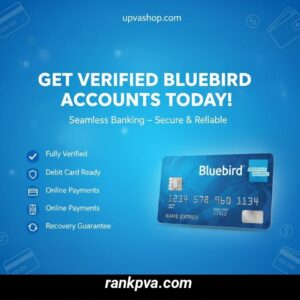 Buy Verified Bluebird Accounts