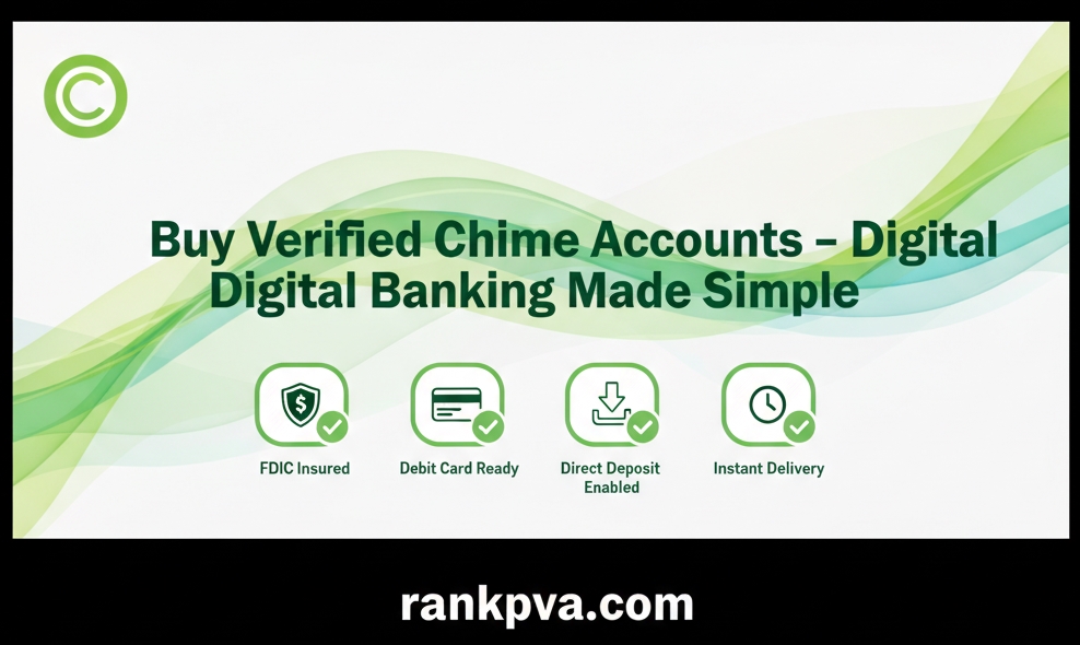 Buy Verified Chime Accounts